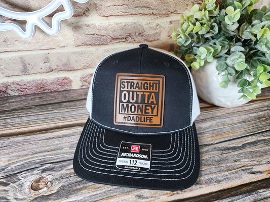 Straight Outta Money #DadLife" Trucker Hat - Funny Dad Hat, Graphic Cap, Adjustable Snapback, Multiple Colors & Patch Designs